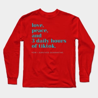 tiktok survival Long Sleeve T-Shirt